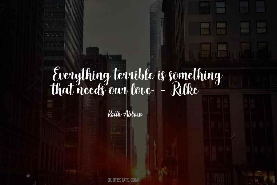Love Rilke Quotes #1303345