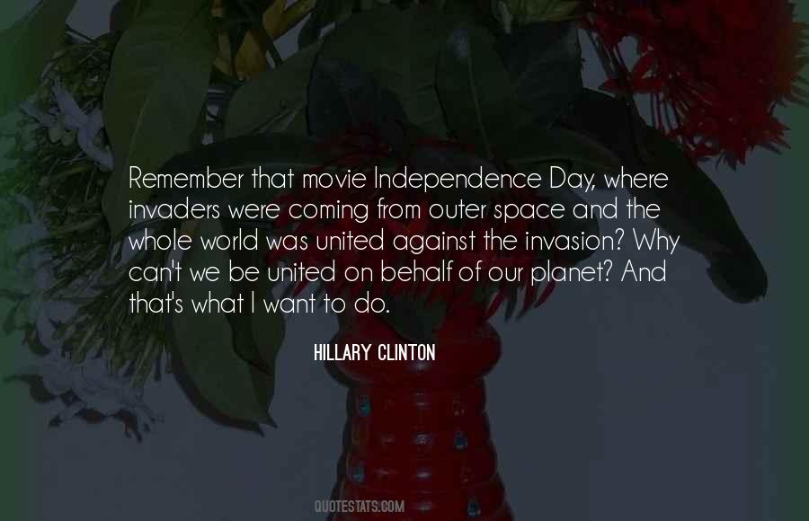 Movie Independence Day Quotes #1824579