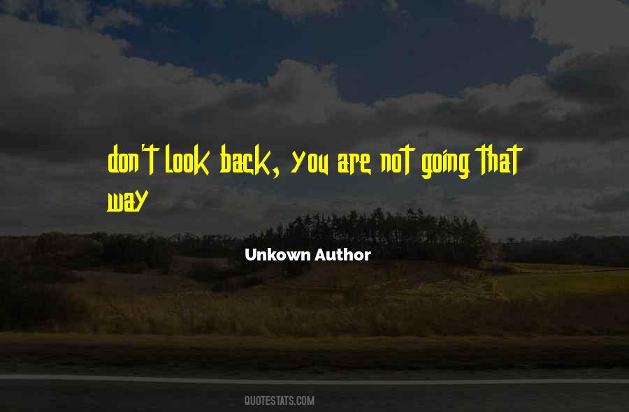 Quotes About Not Going Back #166012