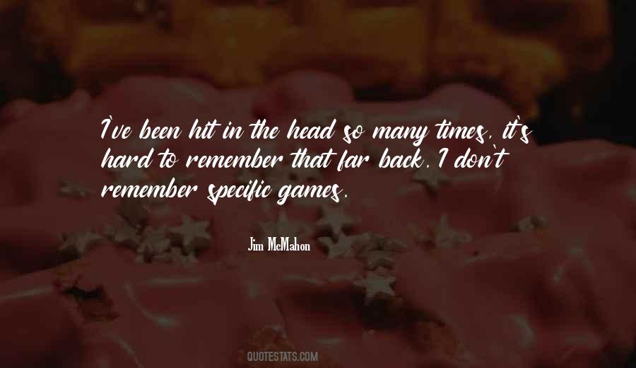 Quotes About Head Games #1565333