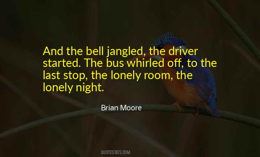 Night Bus Quotes #333857