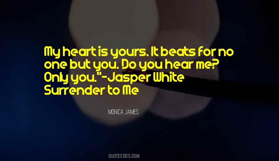 Quotes About No One Is Yours #1148757