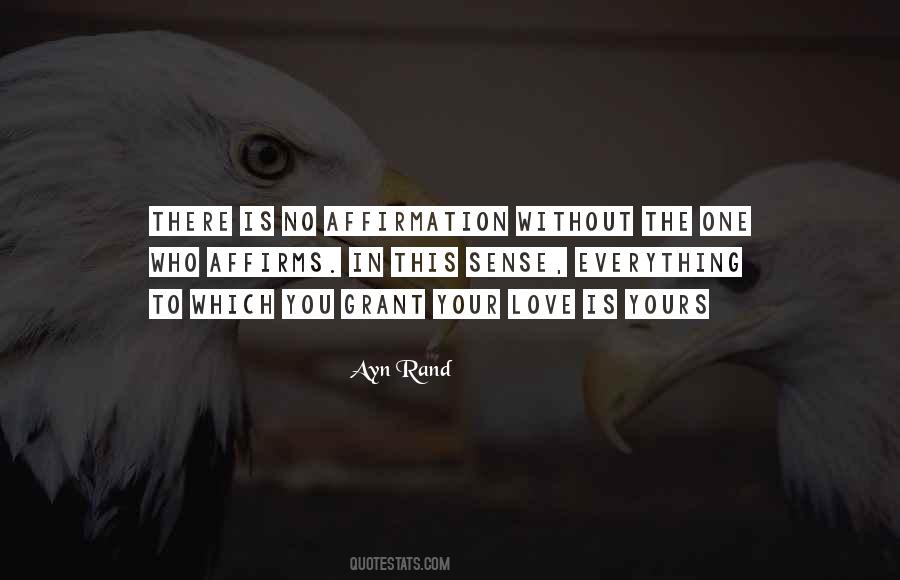 Quotes About No One Is Yours #1477846
