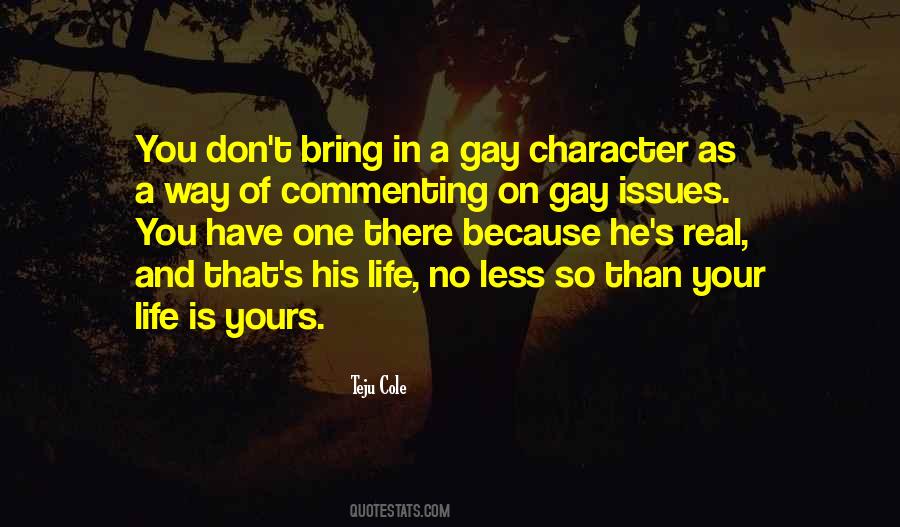 Quotes About No One Is Yours #1499375