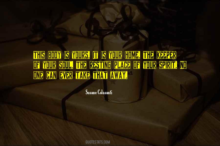 Quotes About No One Is Yours #1510077