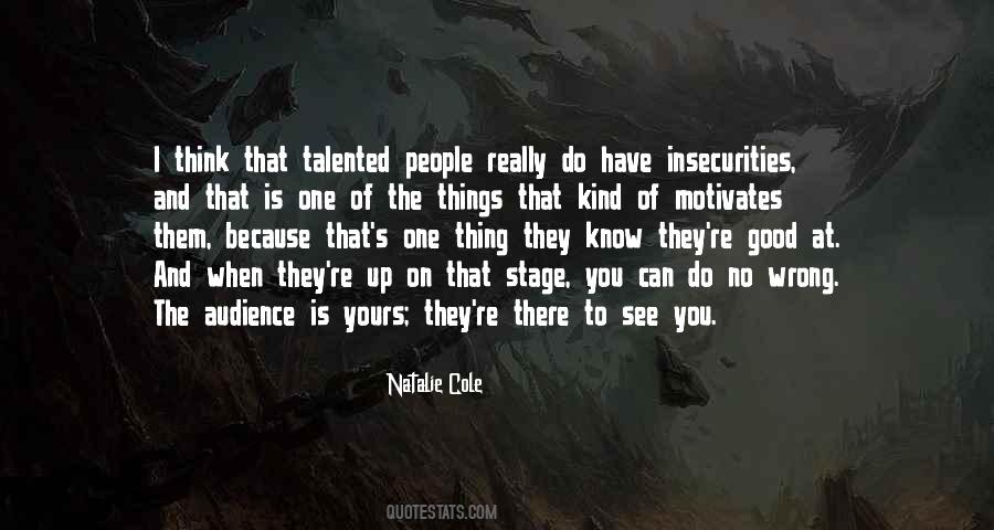 Quotes About No One Is Yours #1852950