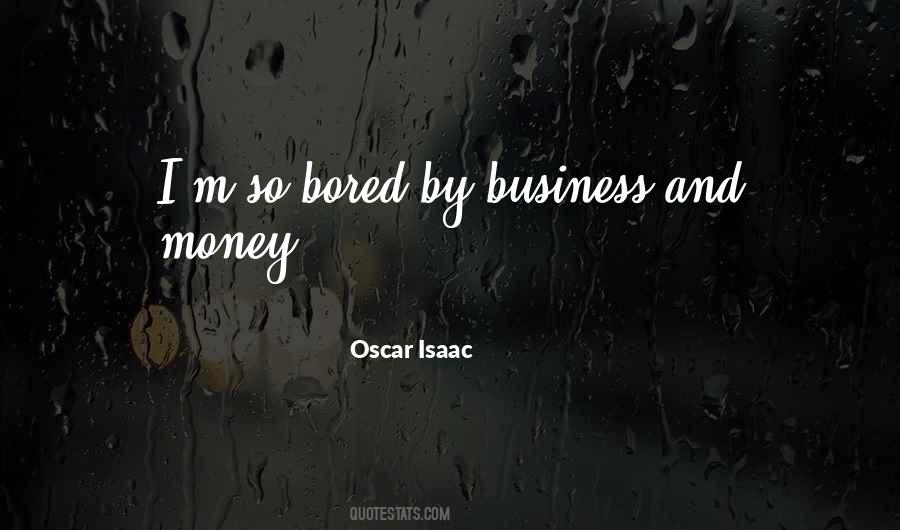 Quotes About Business And Money #1248255