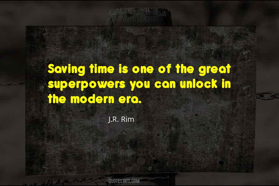 Quotes About Saving Time #534507
