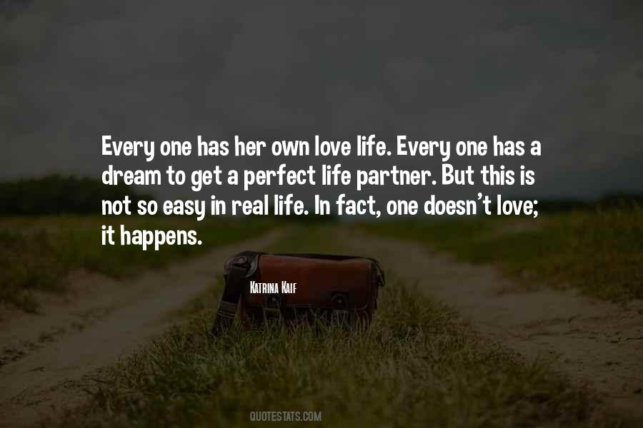 Quotes About A Perfect Life Partner #1483806