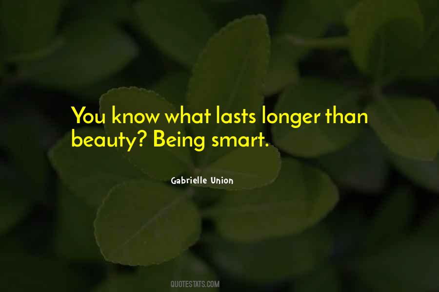 Quotes About Being Smart #173912