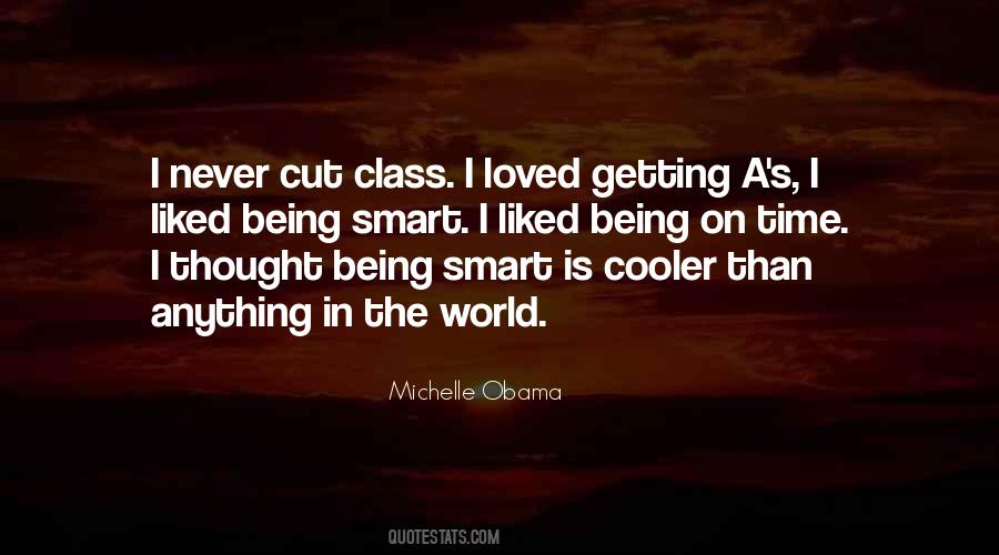 Quotes About Being Smart #465903