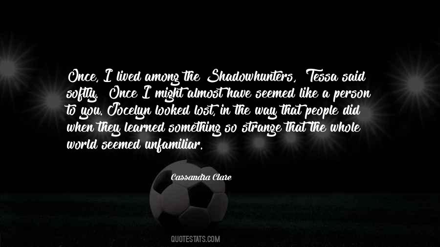 Quotes About Shadowhunters #1595354