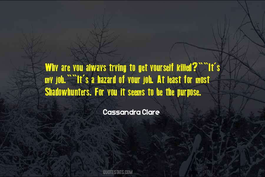 Quotes About Shadowhunters #341505
