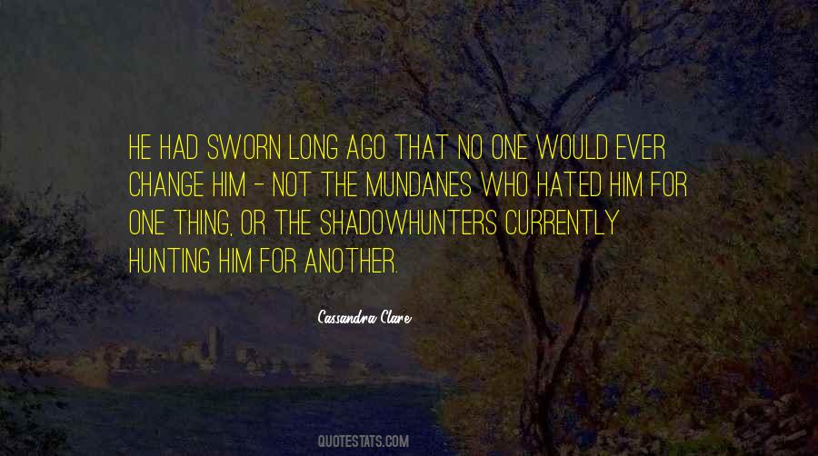 Quotes About Shadowhunters #539393