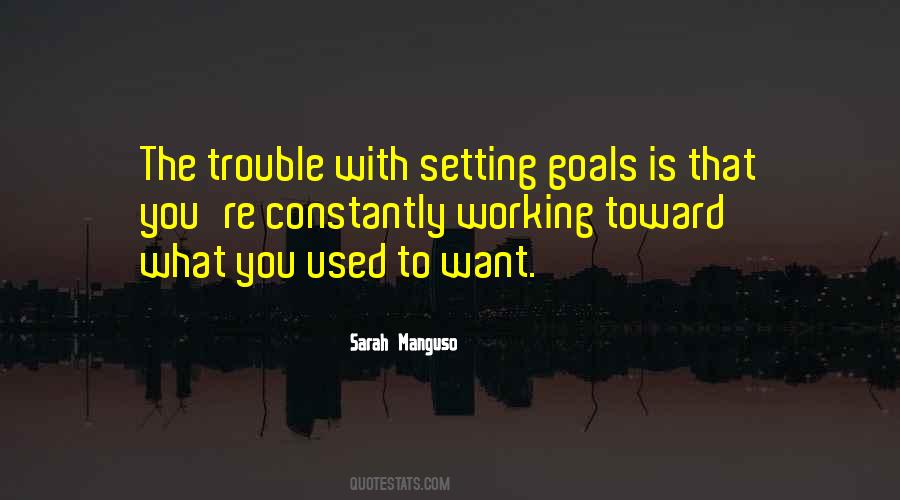 Quotes About Setting Goals #1733372
