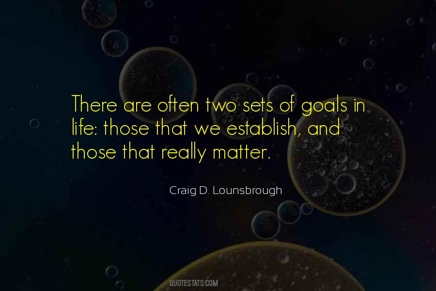 Quotes About Setting Goals #387620