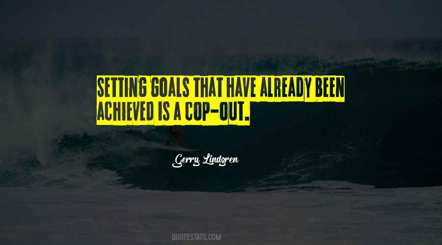 Quotes About Setting Goals #994328