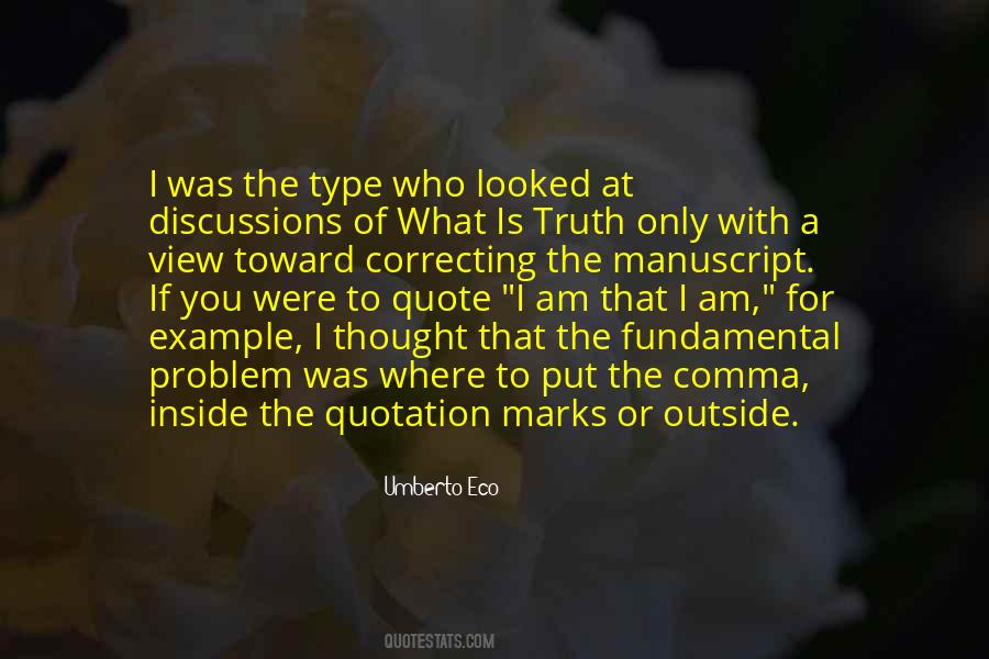 Quotes About What Is Truth #1872971