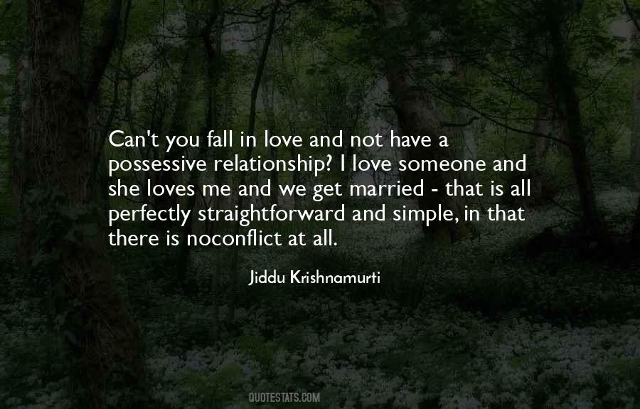Krishnamurti Love Quotes #1057778