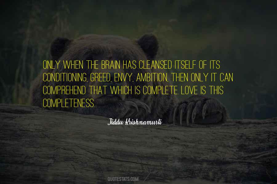 Krishnamurti Love Quotes #1153009