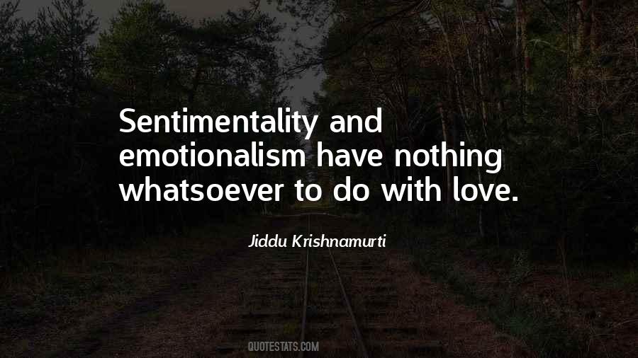 Krishnamurti Love Quotes #1430486
