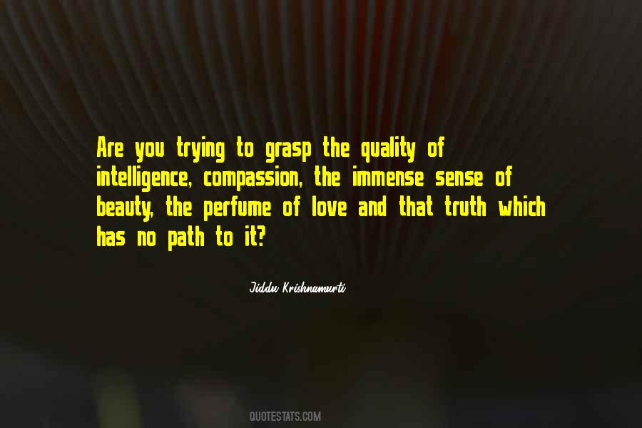 Krishnamurti Love Quotes #1741423