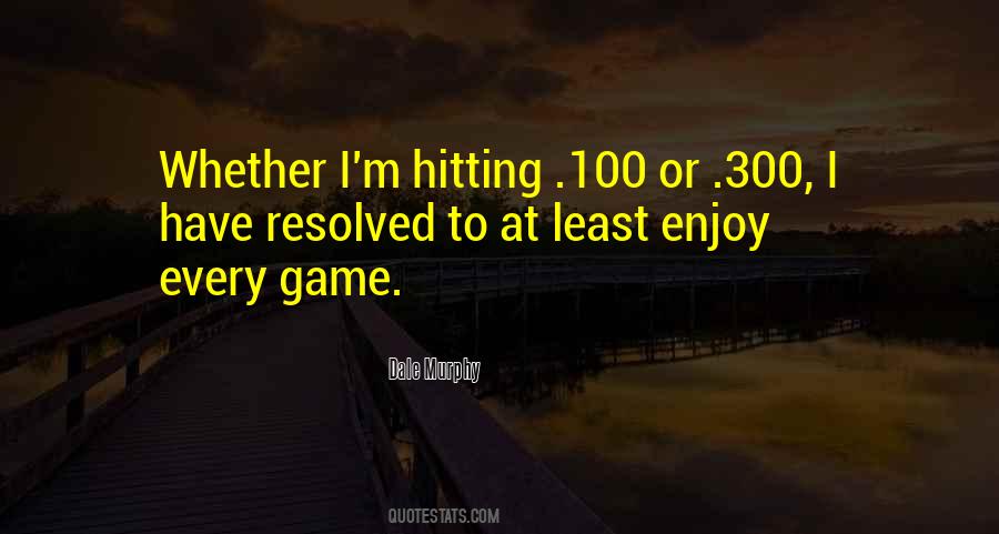 Quotes About Hitting #1251676