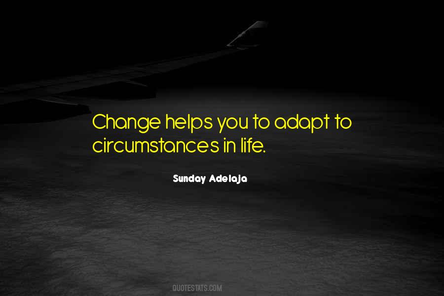 Quotes About Circumstances #1824397