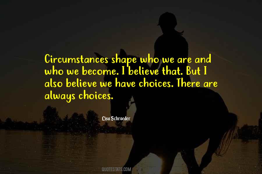 Quotes About Circumstances #1854409