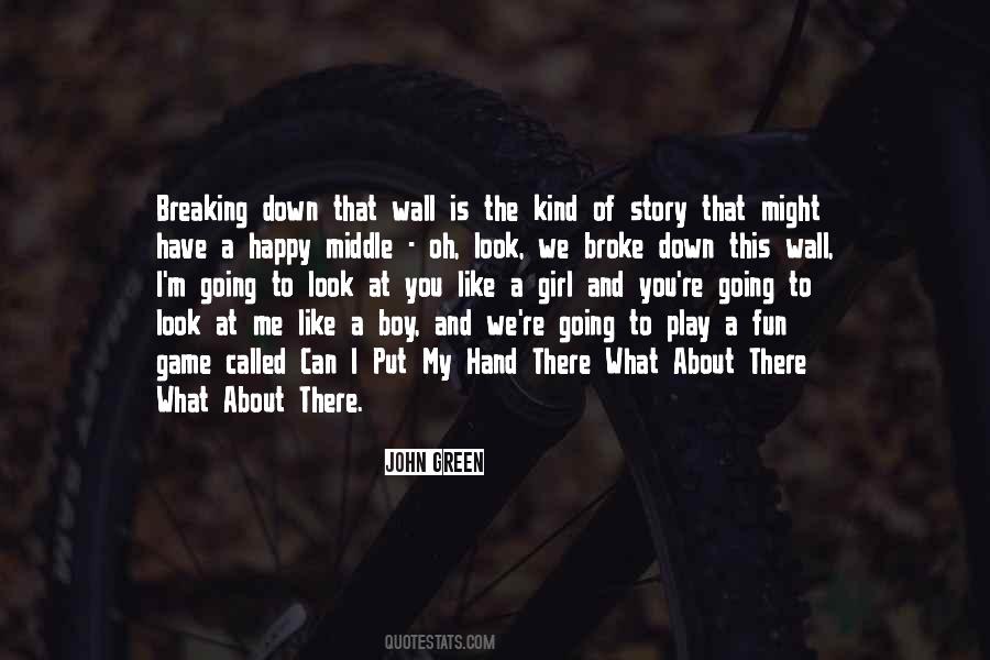 Quotes About The Middle Of A Story #296509
