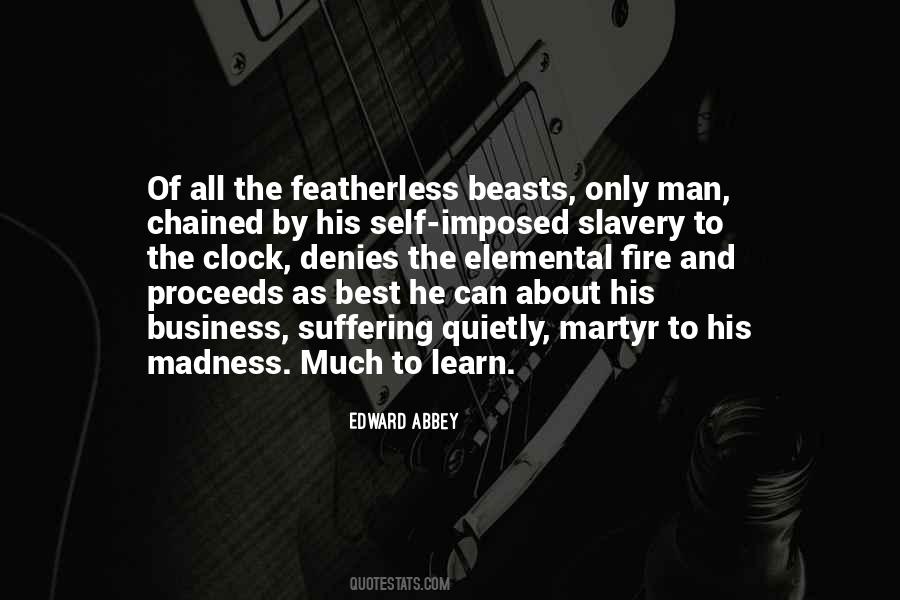 Self Slavery Quotes #132091