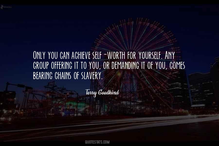 Self Slavery Quotes #1335137