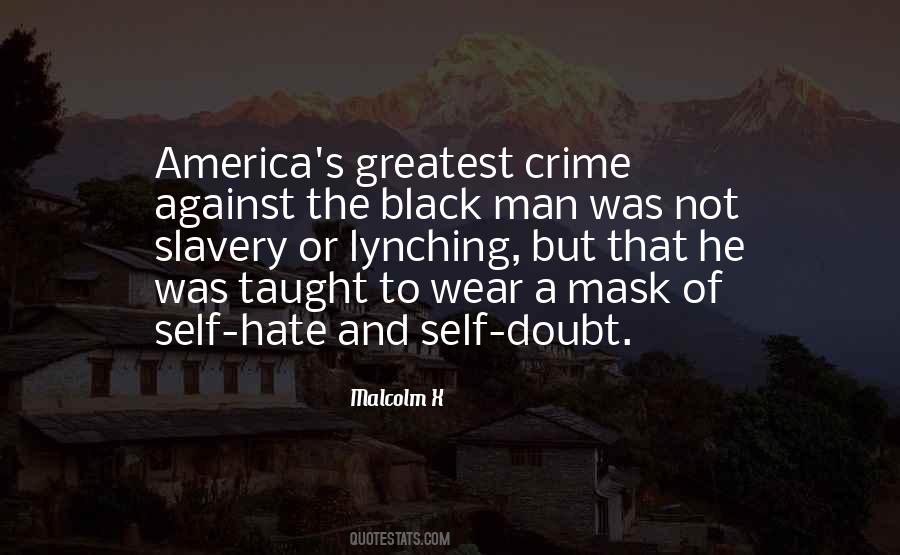 Self Slavery Quotes #1743585