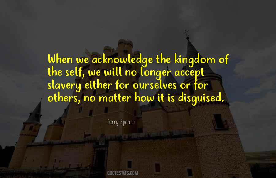 Self Slavery Quotes #1855362