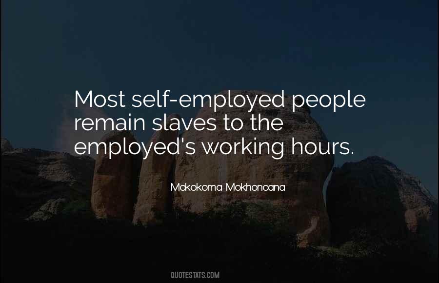Self Slavery Quotes #671113