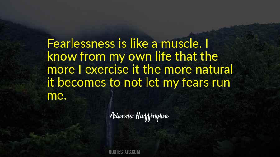 Quotes About Own Life #1699482