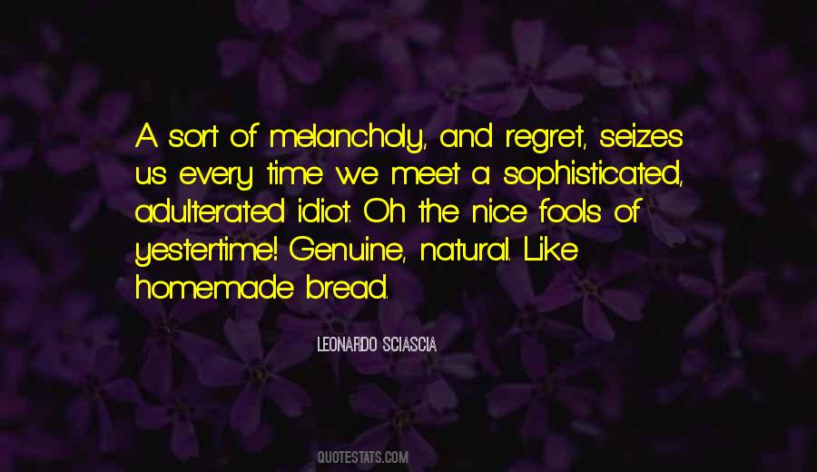 Quotes About Homemade Bread #1428454