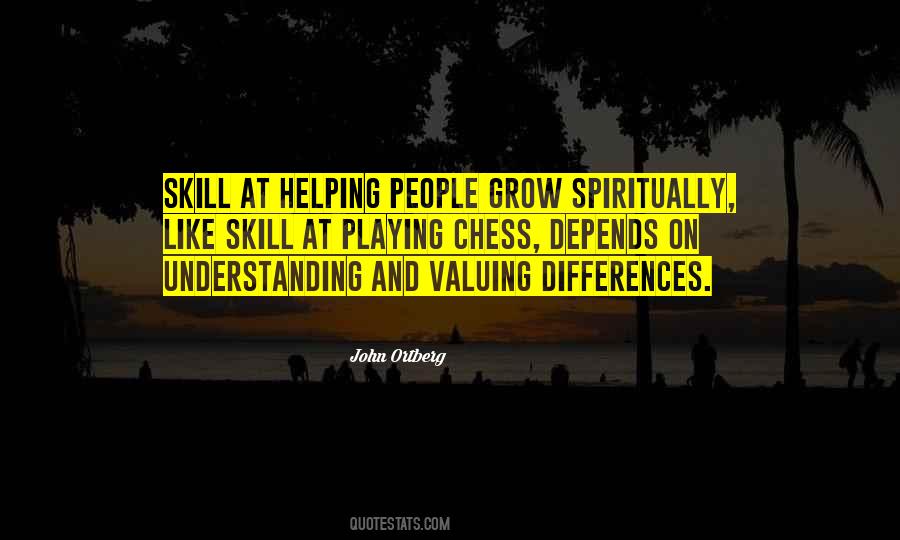 Quotes About Valuing Differences #1608981