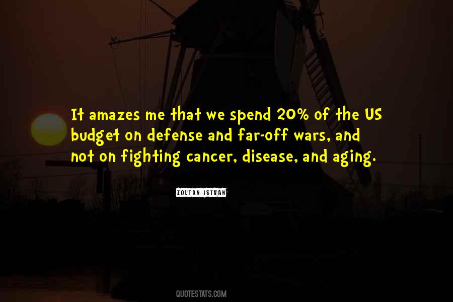 Quotes About Fighting Cancer #1184085