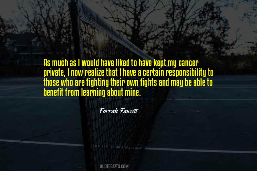 Quotes About Fighting Cancer #1401241