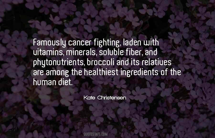 Quotes About Fighting Cancer #1736672