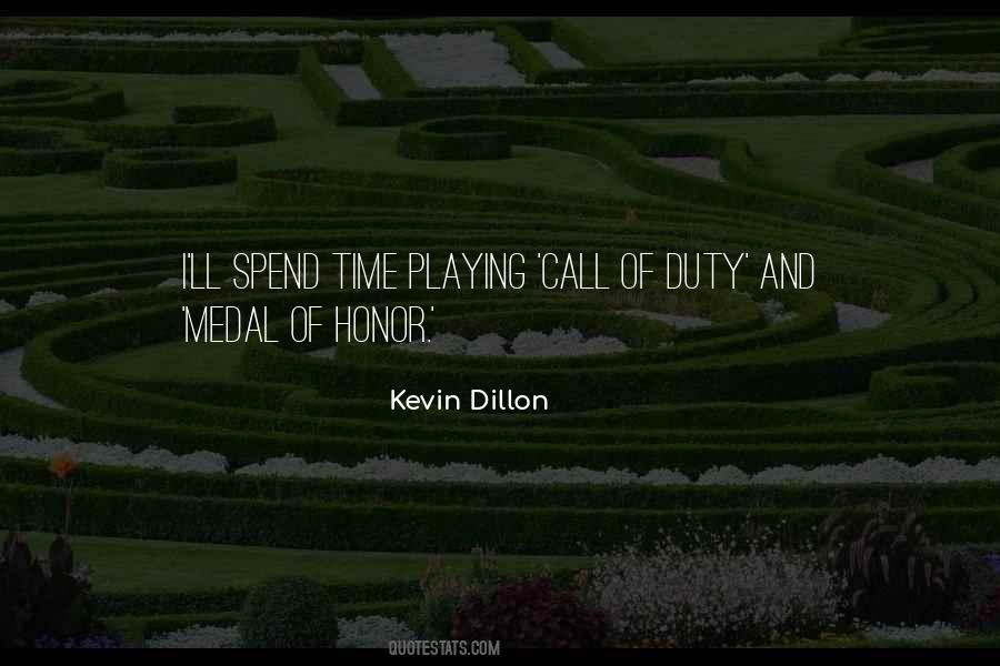 Quotes About Medal Of Honor #1492202