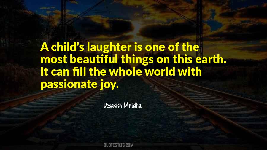 Quotes About A Child's Laughter #1809986