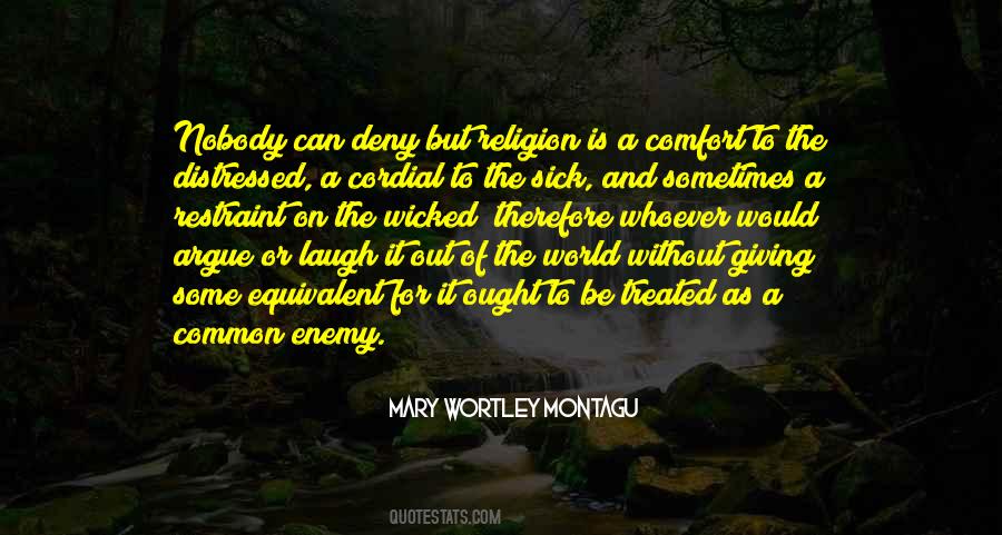 Quotes About Common Enemy #1190276