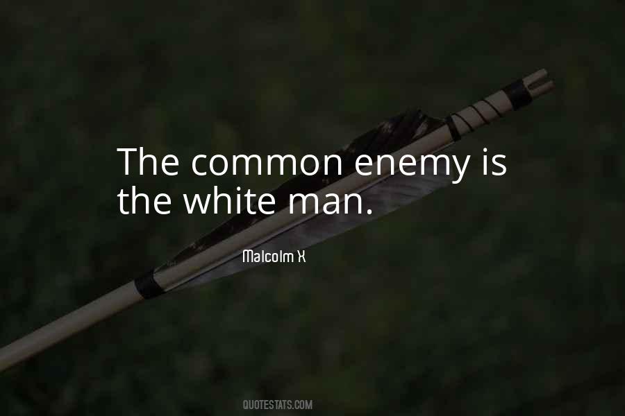 Quotes About Common Enemy #1315429