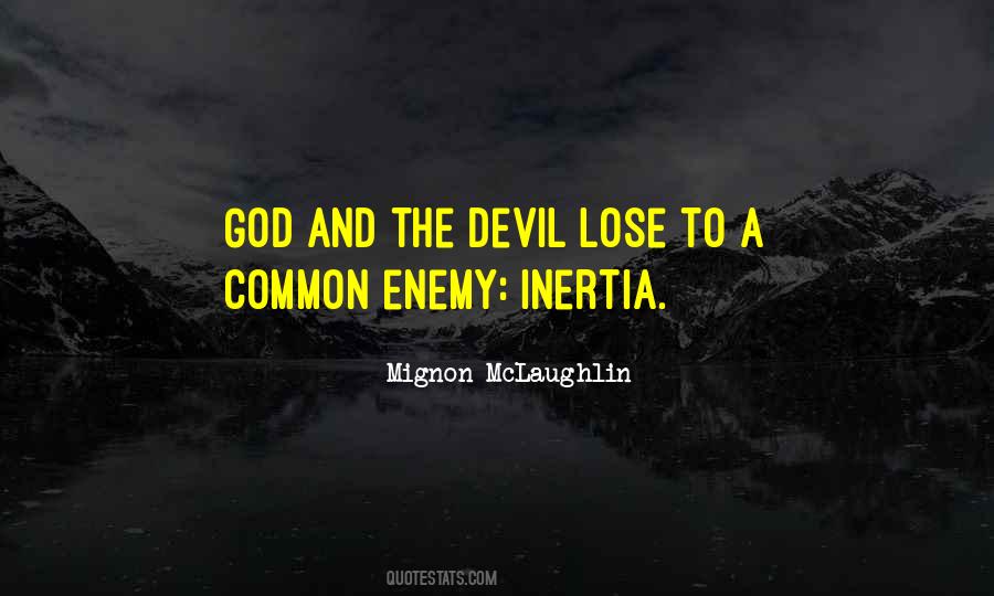 Quotes About Common Enemy #490202