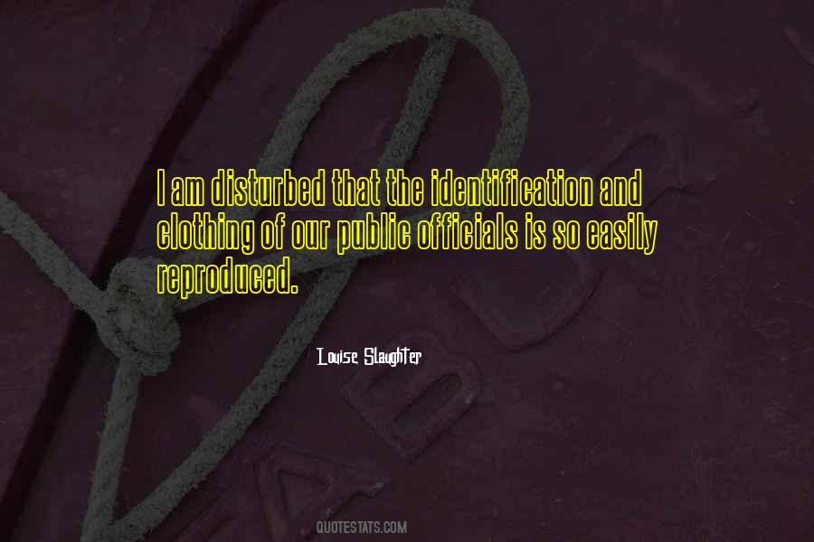 Quotes About Identification #1183122