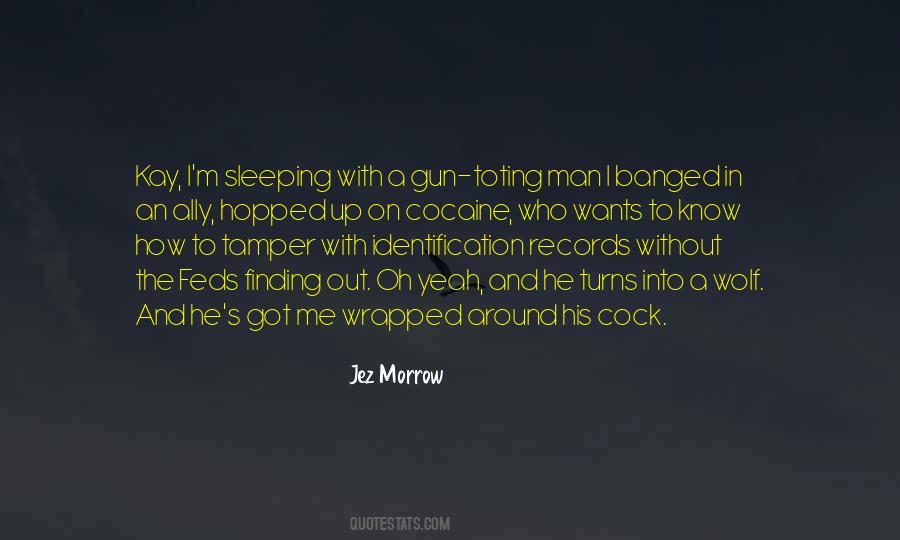 Quotes About Identification #1507092