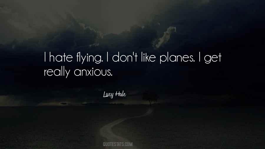 Quotes About Flying Planes #1750441
