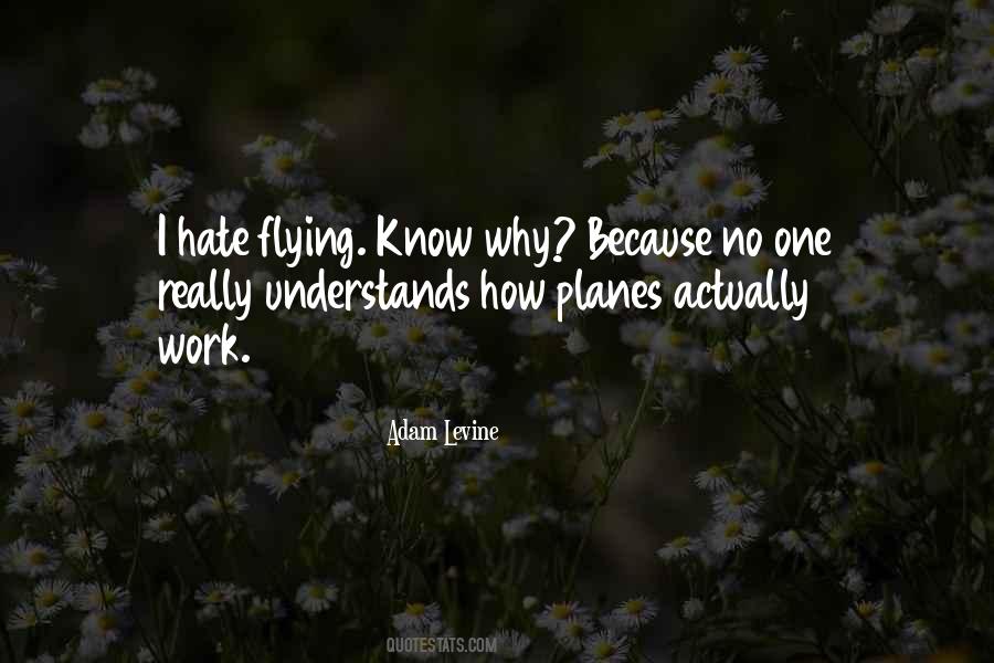 Quotes About Flying Planes #677639